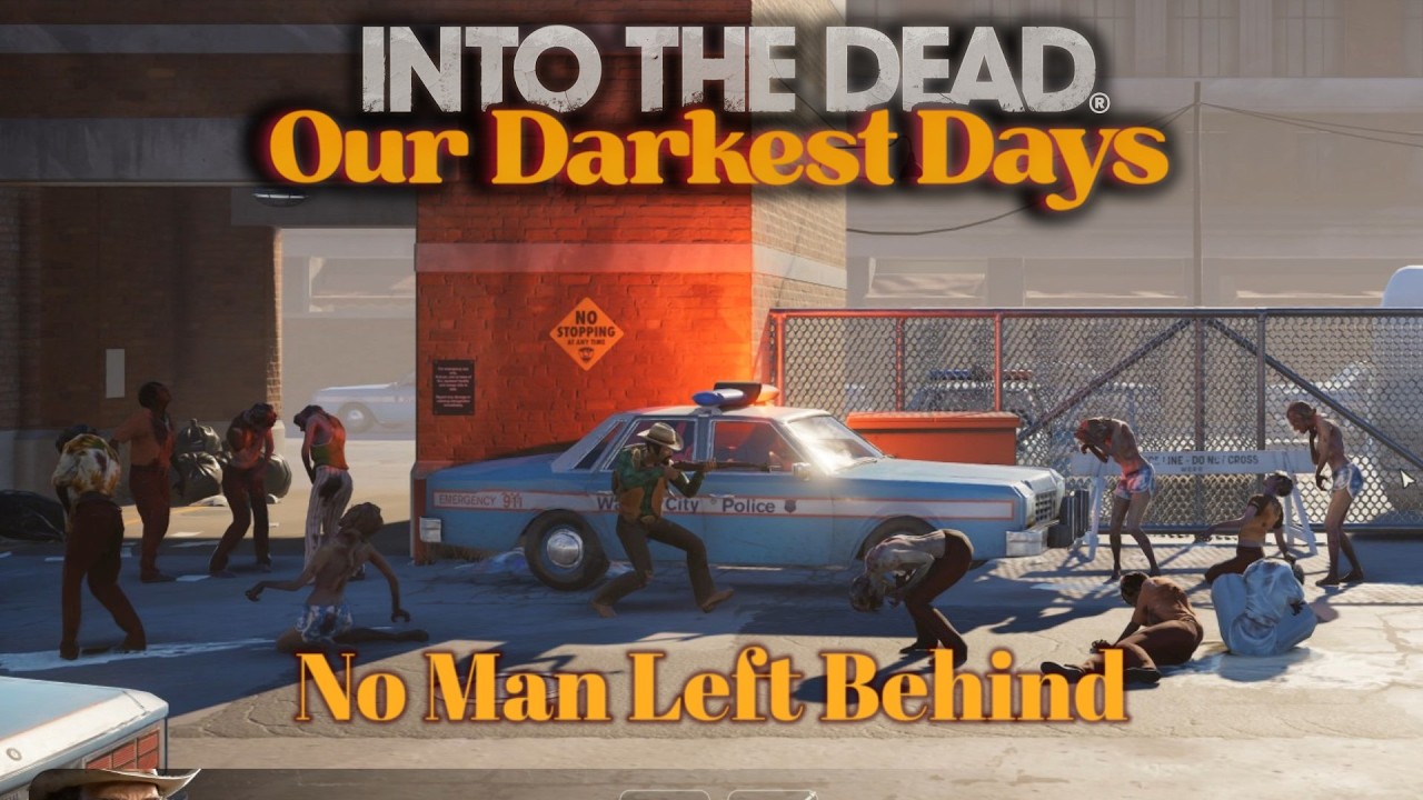 Into The Dead - No Man Left Behind
