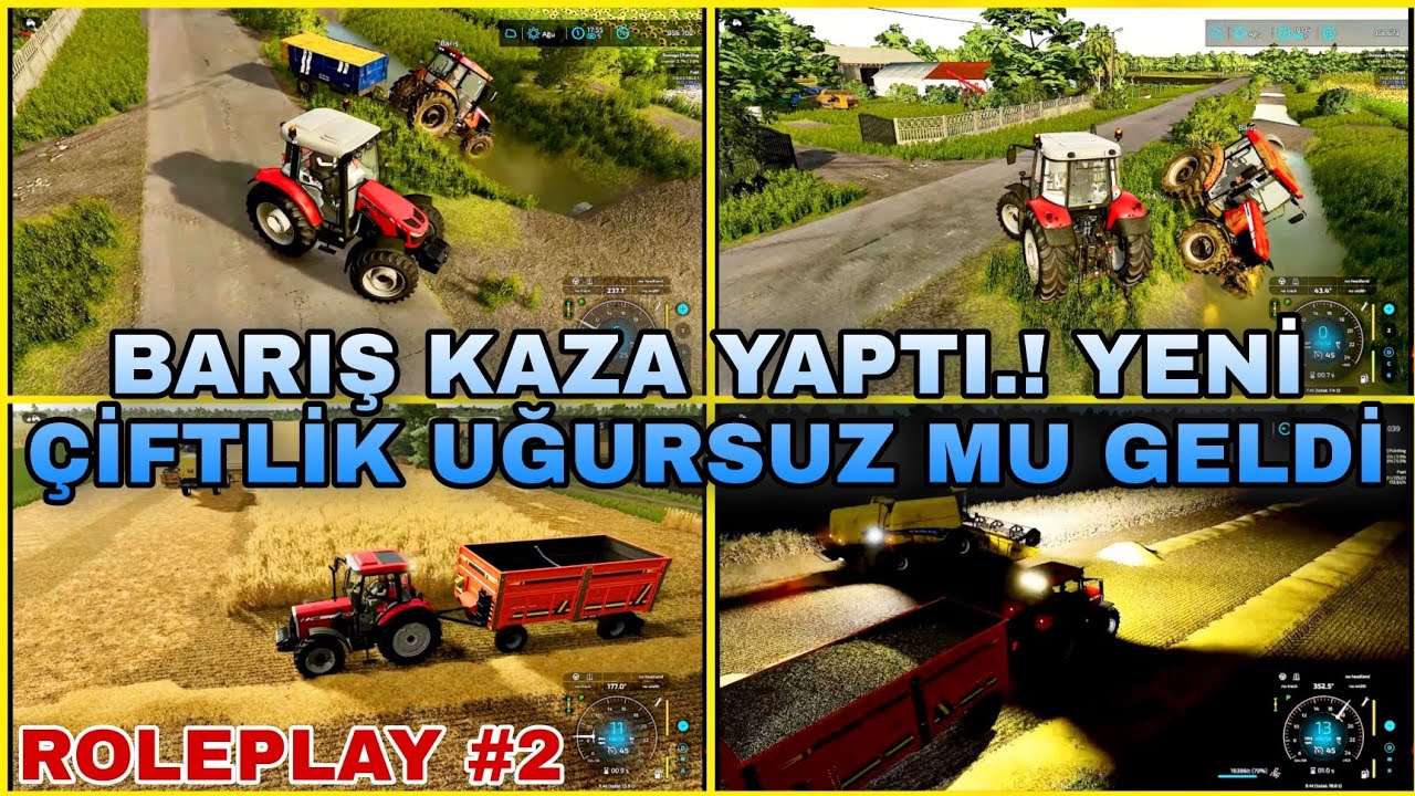 BARIŞ TÜMOSAN'LA KAZA YAPTI / HASADI TAMAMLAYAMADIK /FARMING SIMULATOR 22 / RP BÖLÜM 2 #55_ragnar