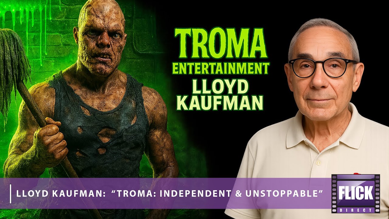 Lloyd Kaufman on Troma, The Toxic Avenger & Indie Filmmaking