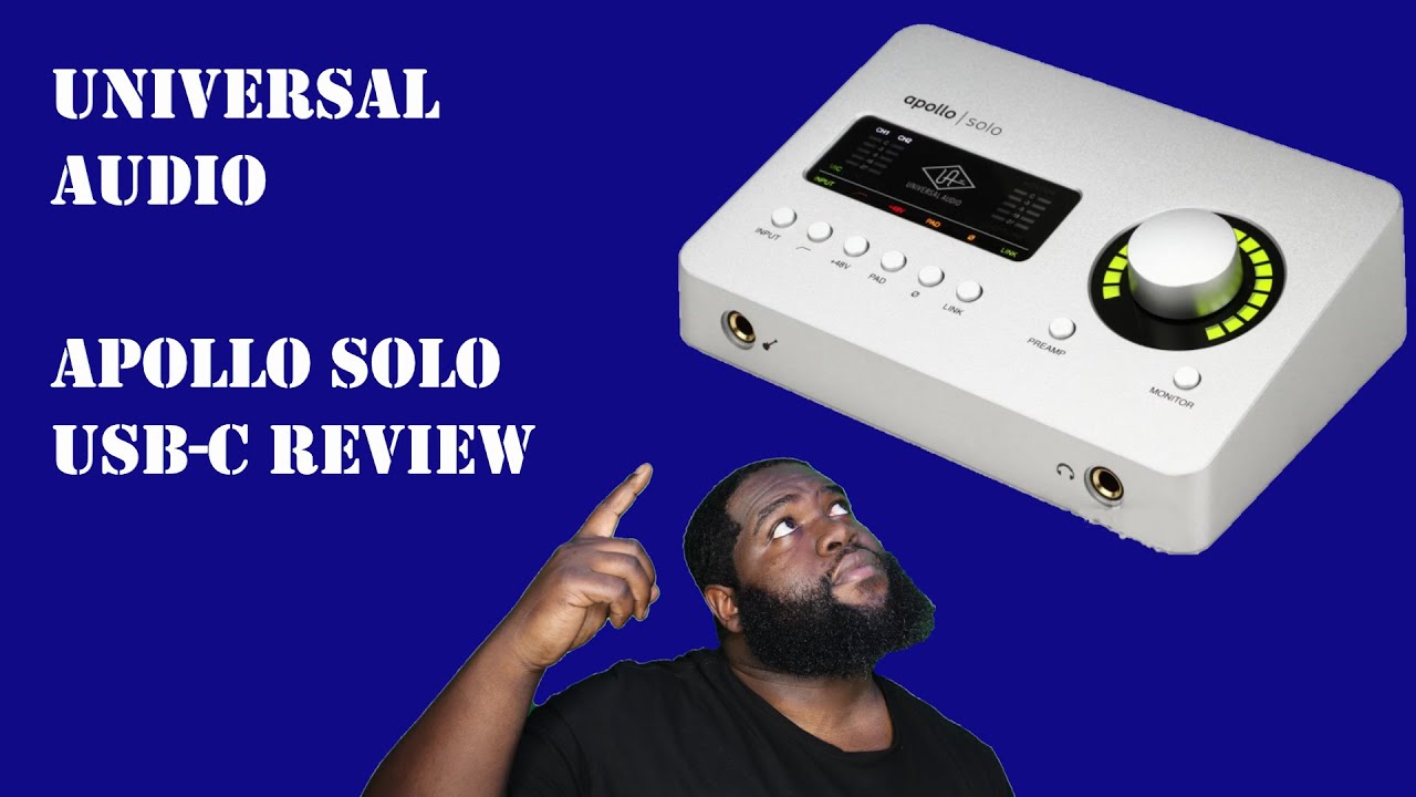 New Universal Audio Apollo Solo USB-C Review 2020