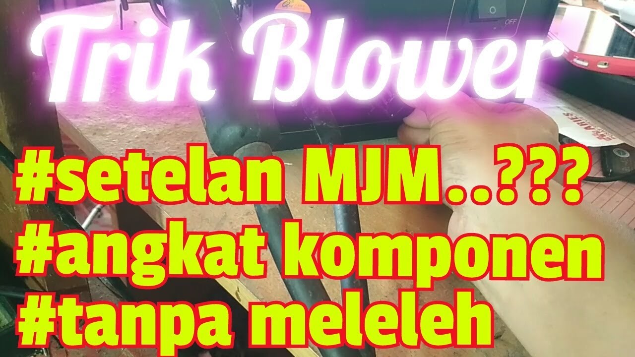 Trik Cara Blower angkat IC dan komponen Tanpa meleleh