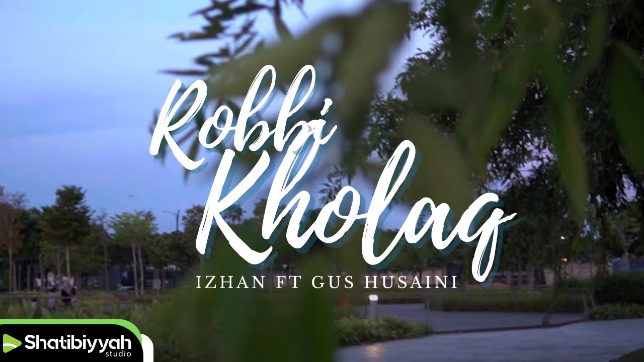 Alunan Terindah | Robbi Kholaq | Izhan feat. Gus Husaini (Official MV)