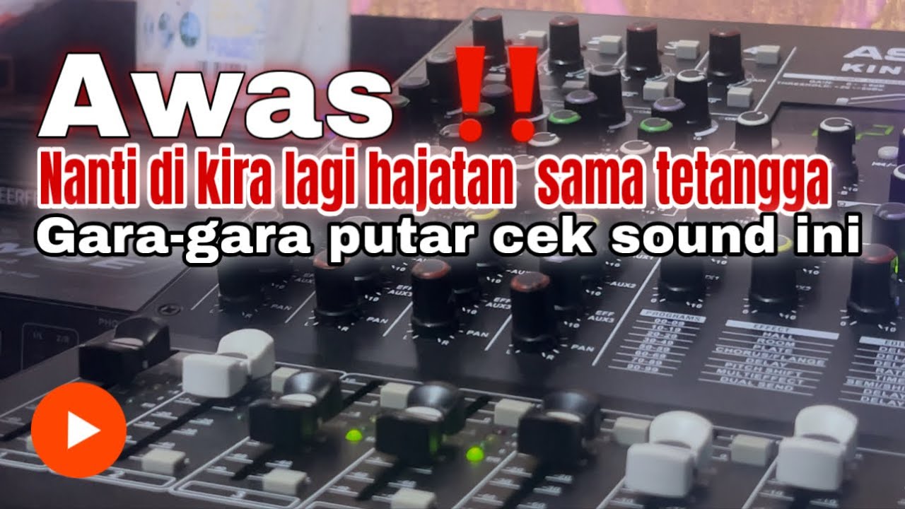 CEK SOUND SERASA LAGI HAJATAN 