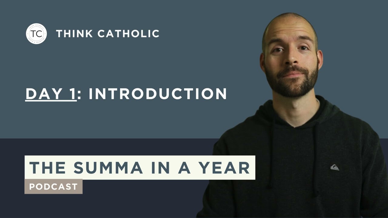 Introduction | Day 1 &mdash; Aquinas&rsquo;s Summa Theologiae Explained