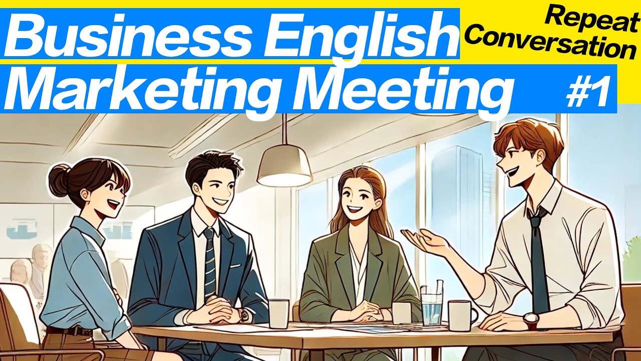 Business English Marketing Meeting 1 for product launch. repeat line-by-line