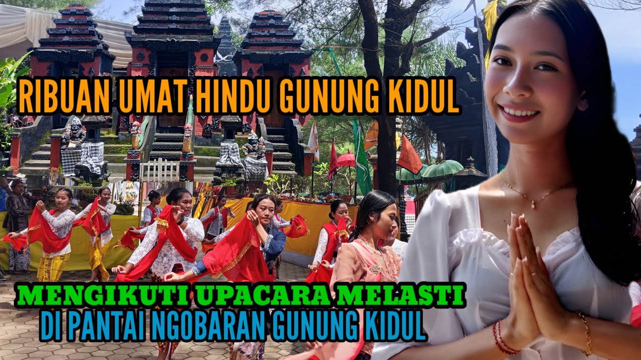 UPACARA MELASTI PANTAI NGOBARAN GUNUNG KIDUL Yogyakarta 