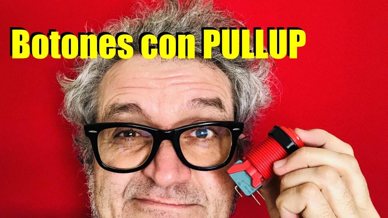 Botones con PULLUP en Arduino| Rapiditas Arduino