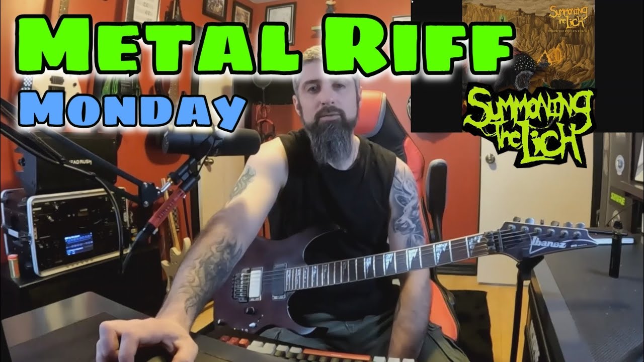 Metal RIFF Monday - Summoning the Lich : Arrias Groans