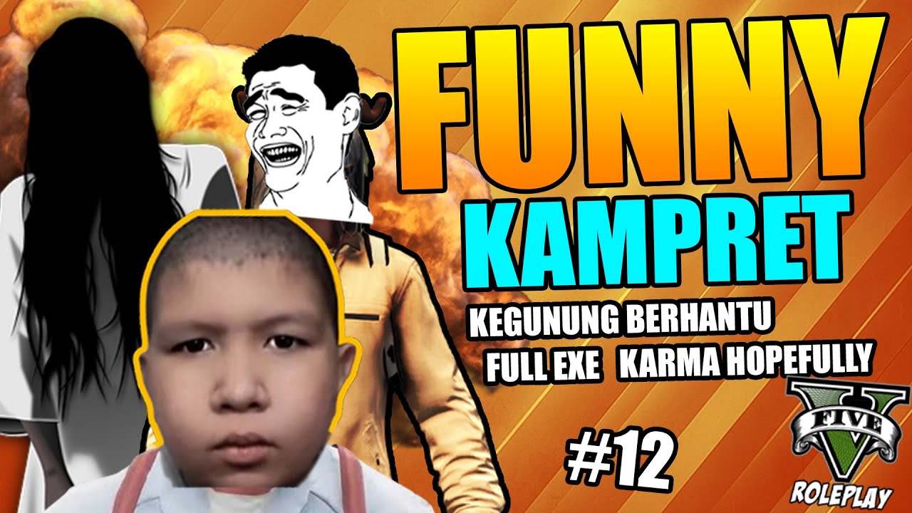FULL MEME EXE !! TAKUTIN ANAK TRICKSTER PEGI KE GUNUNG BERHANTU !! KENA KARMA WKWK | GTA V ROLEPLAY