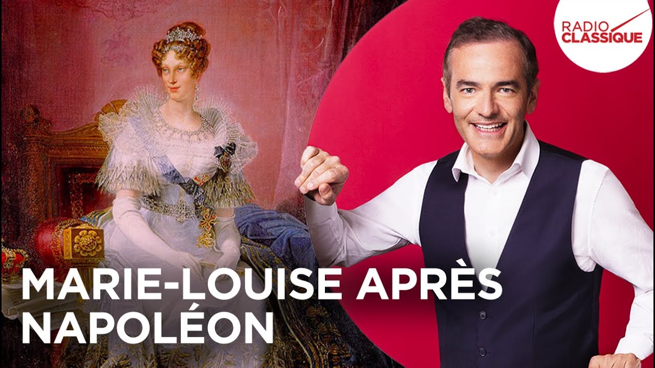 Franck Ferrand raconte : Marie-Louise après Napoléon
