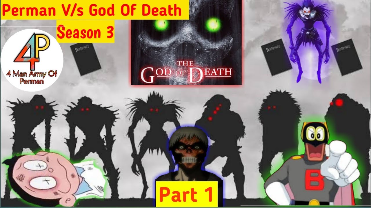 Perman  V/s God of death Part 1 Season 3 || 4 Man Army of perman