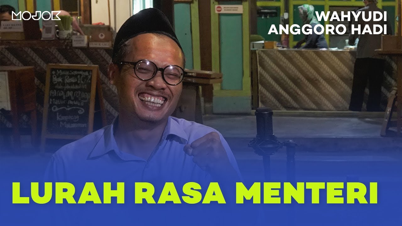 WAHYUDI ANGGORO HADI: LURAH RASA MENTERI - PutCast