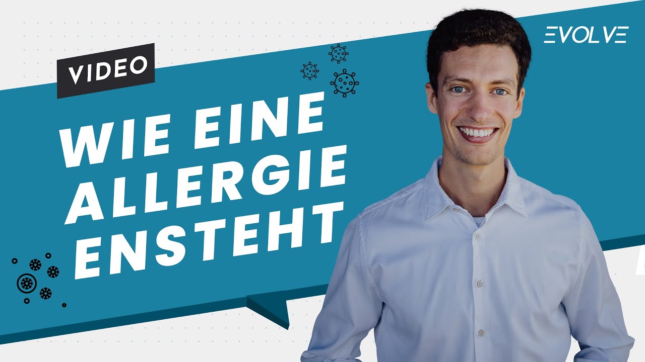 Evolve Health erkl&auml;rt: So entsteht eine Allergie und so wirst du sie los!