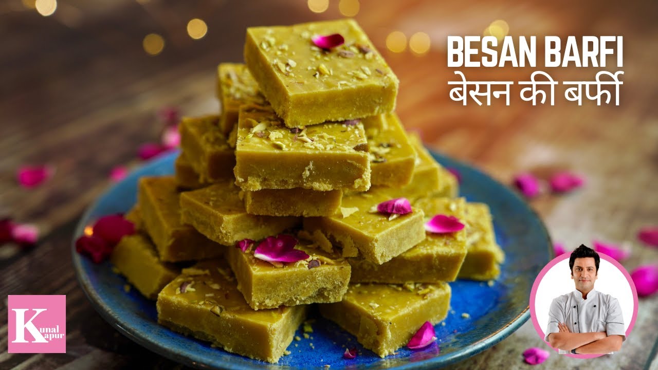 बेसन बर्फी | Besan ki Barfi Recipe | Besan ki Barfi kaise banate hain | Chef Kunal Kapur