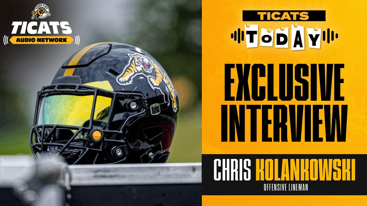 Man in the Middle — Exclusive Interview with Chris Kolankowski | Ticats Today | Feb. 27, 2026
