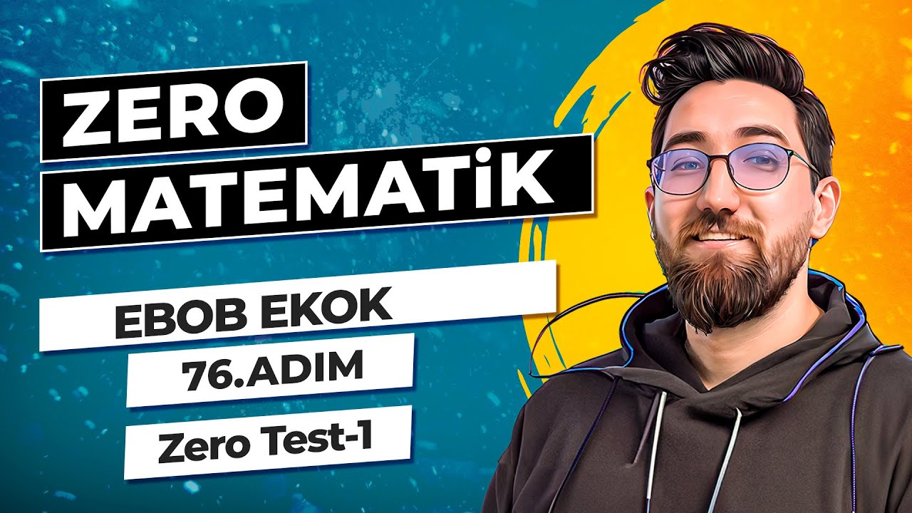 Zero Matematik Kampı | 76.Adım | Ebob Ekok-4 | Başlangıç Serisi | #merthoca