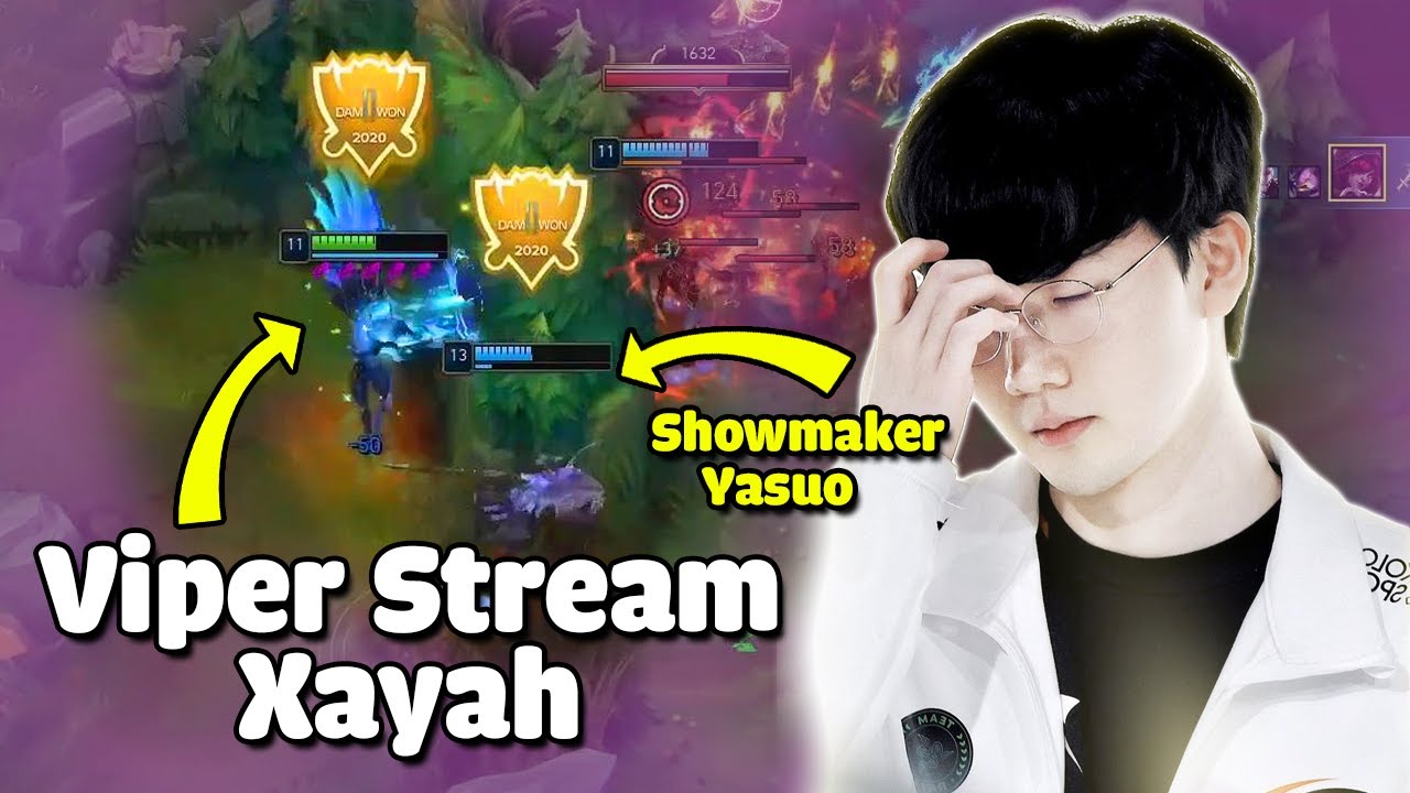 Viper Stream | Dk Showmaker Yasuo ft Hle Viper Xayah