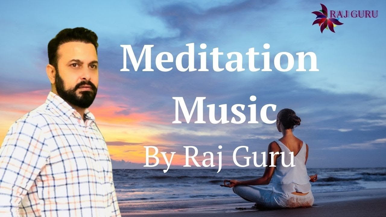 Raj Guru Meditation Video