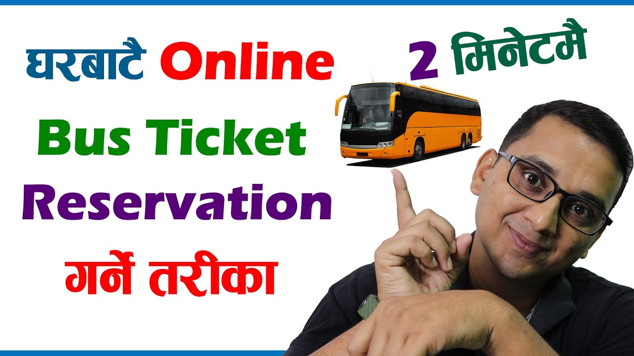 How to Book Bus Ticket Online in Nepal? How to Reserve Bus Ticket Online? BUS Booking Online | KG