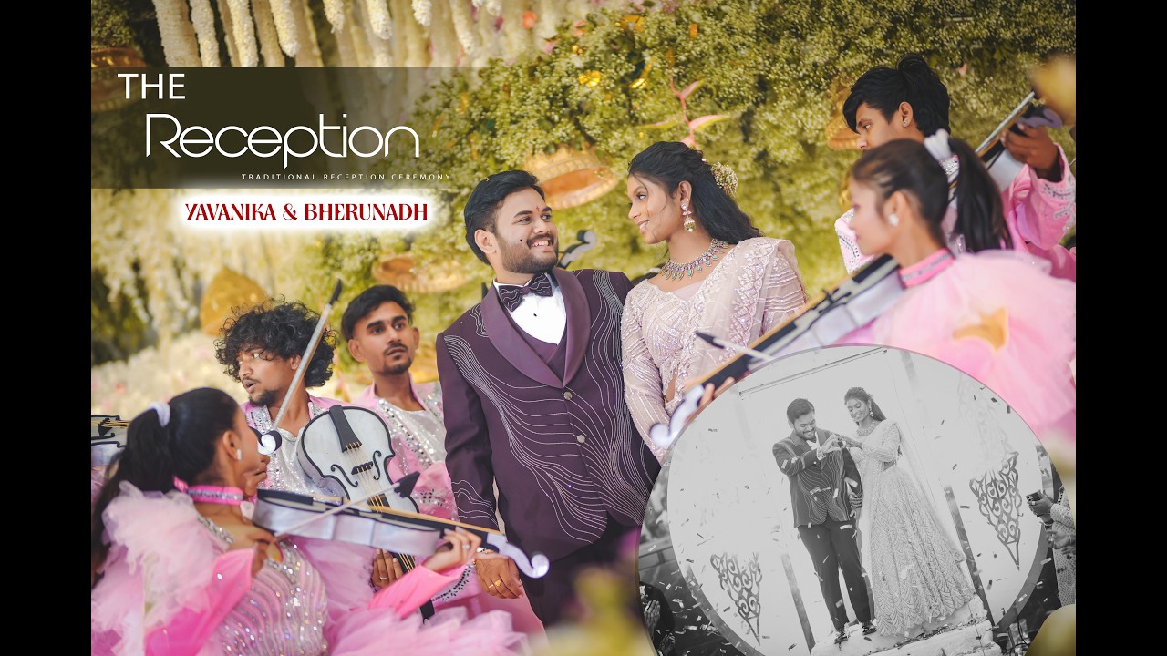 YAVANIKA&BHERUNADH RECEPTION CEREMONY