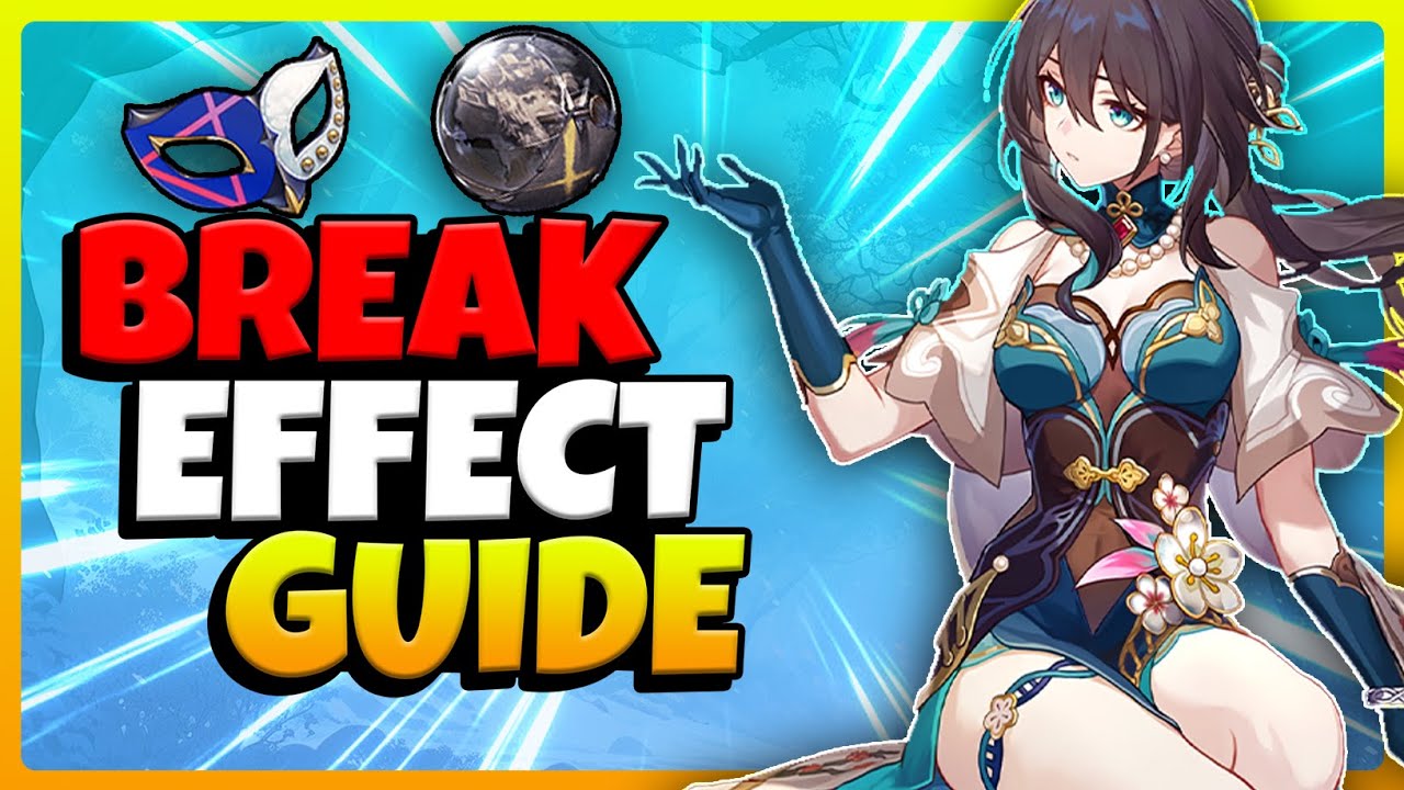 Break Effect Explained in Honkai Star Rail | Full Break Effect vs Break Efficiency Guide!
