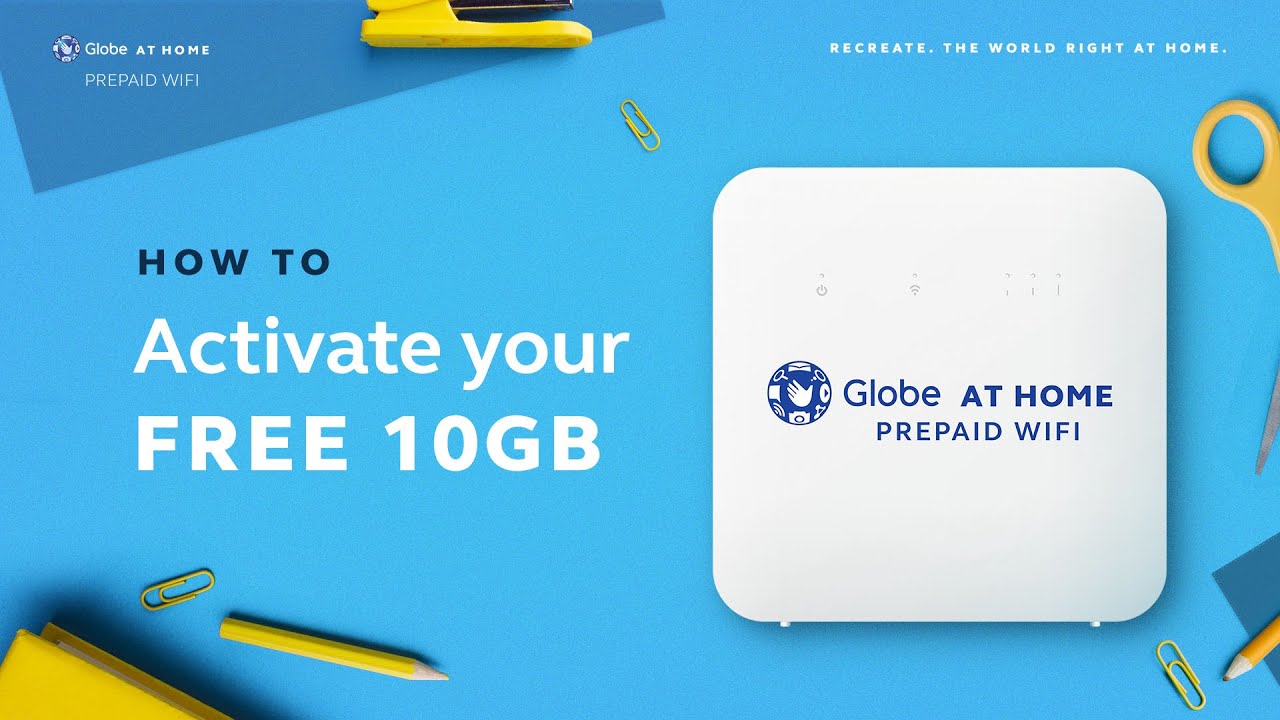 Activate your FREE 10GB Data with Globe At Home Prepaid WiFi
