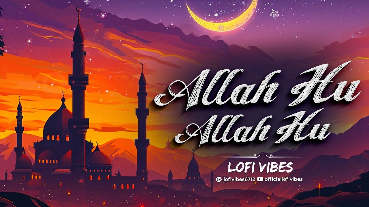 Ye Zameen Jab Na Thi Ye Jahan Jab Na Tha | Allah Hu Allah Hu | Duff Mix | LoFi Vibes | Shab-e-Meraj