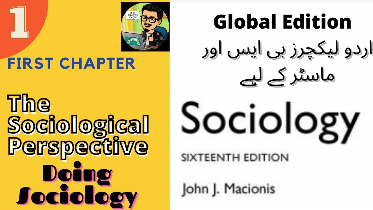 1.What is Sociology? | The Sociological Perspective? | First Chapter | Sociology by John J Macionis