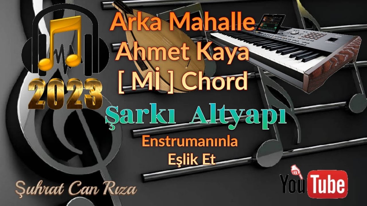 Arka Mahalle Türkü Altyapısı - Mİ - Chord