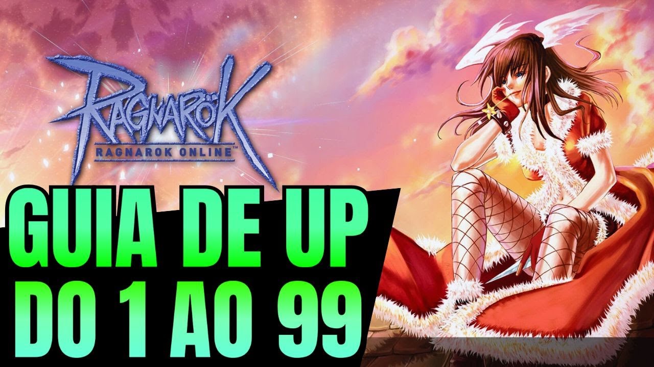 A Melhor Rota de UP do 1 ao 99 - Ragnarok Latam ROLA - Do Básico ao Avançado!