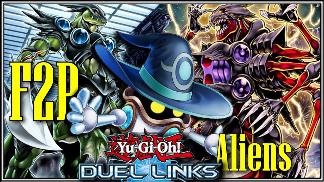 The Return of Competitive F2P Aliens! || YTDan || Yu-Gi-Oh! Duel Links