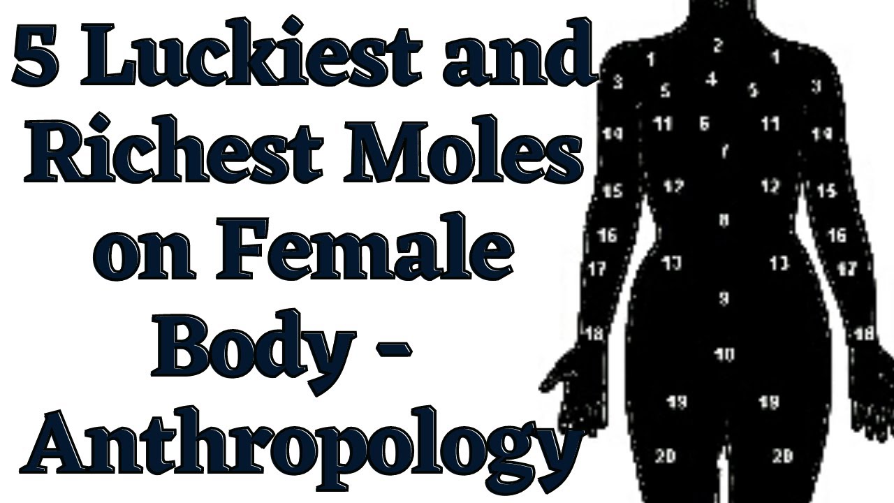 5 types of moles that is luckiest and richest moles