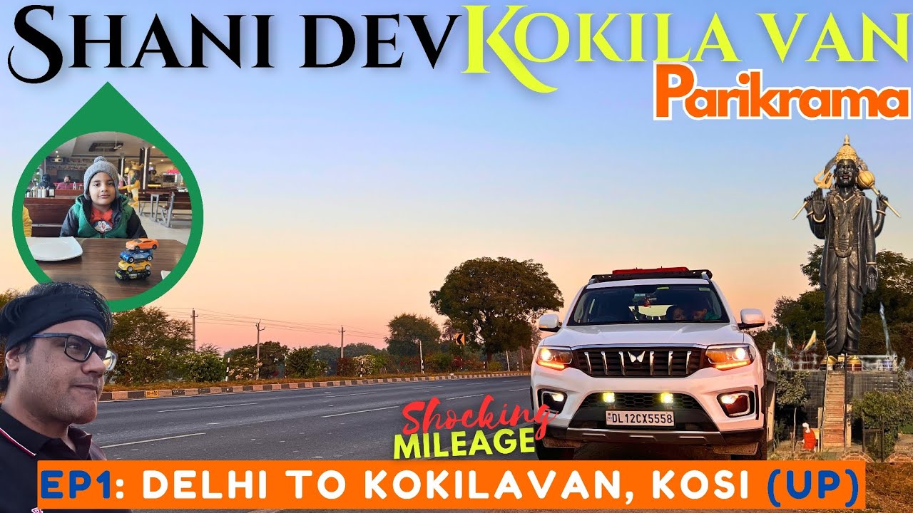 Shani Dev Kokila Van Parikrama EP 1 | Scorpio-N Roadtrip | Shocking Mileage 🔥 #travel #shanidev