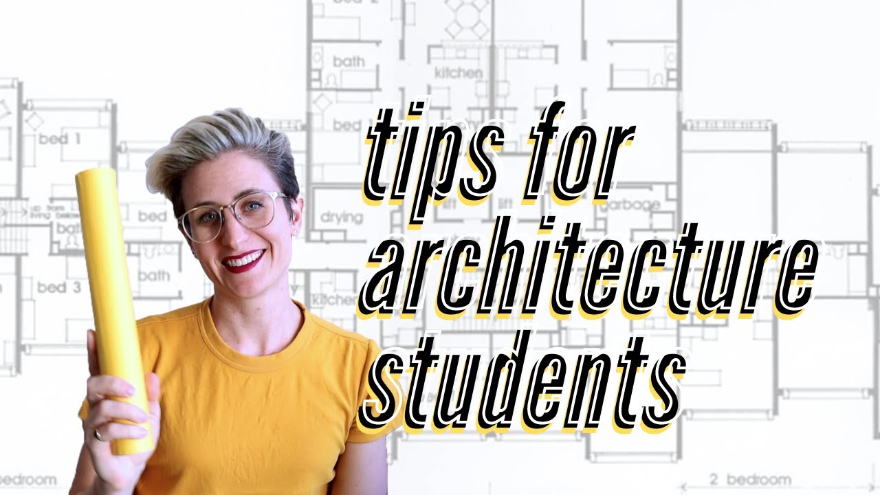tips & tricks for architecture students