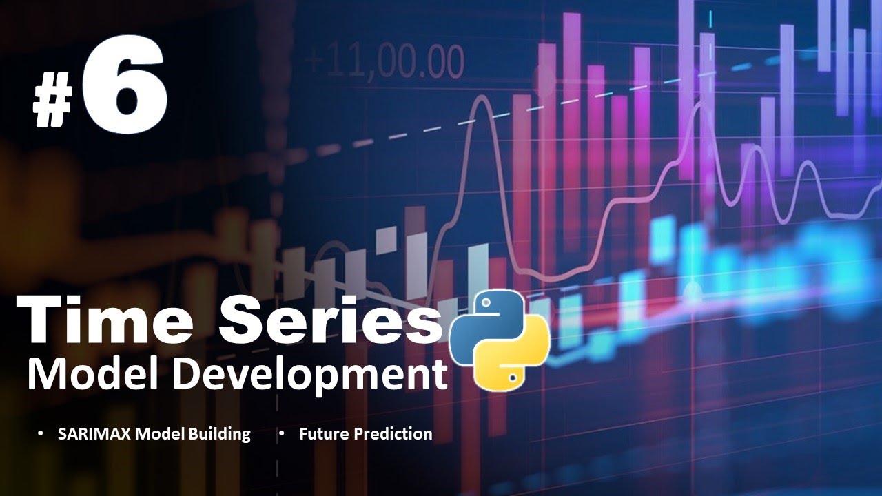 Time Series | How to Build the SARIMAX and Predict Future Model for Time Series | #6