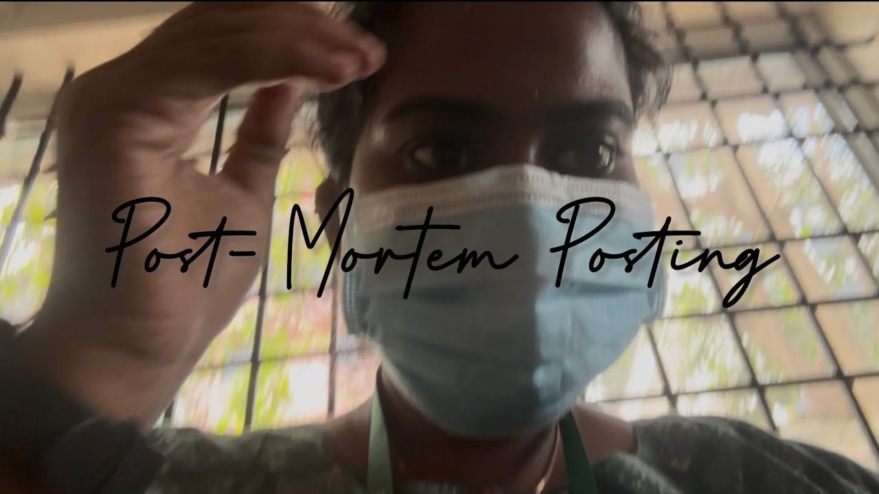 Post-mortem posting| A day in my Life| General Hospital, Ernakulam