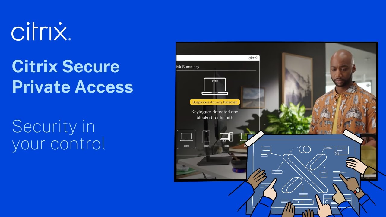 Citrix Secure Private Access - security in your control