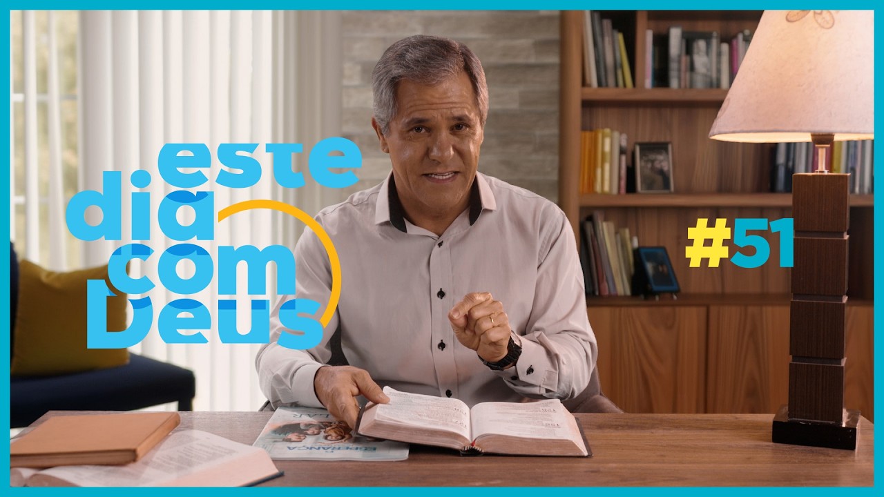 #51 Família abençoada    | Este Dia Com Deus - Pr. Gilson Brito