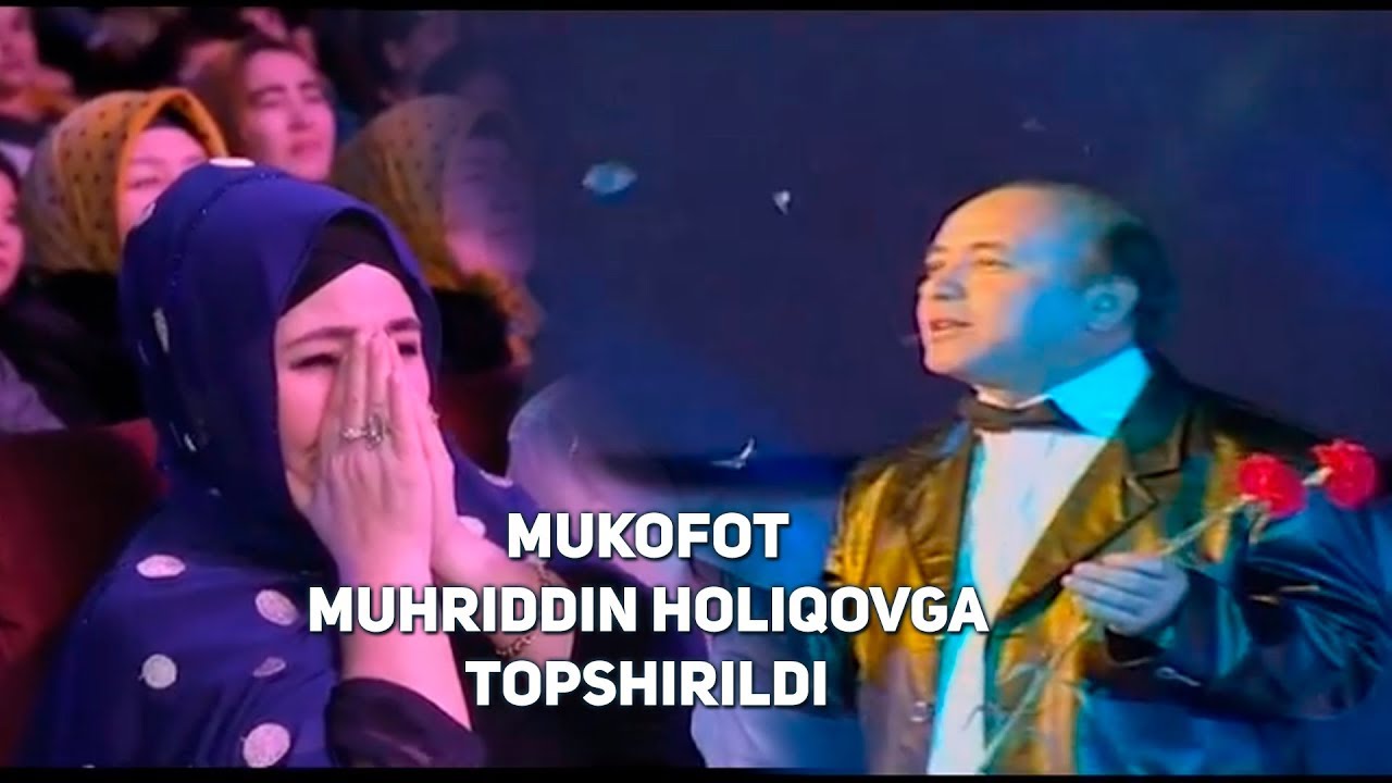 &ldquo;Mukofot Muhriddin Holiqovga topshirildi&rdquo;