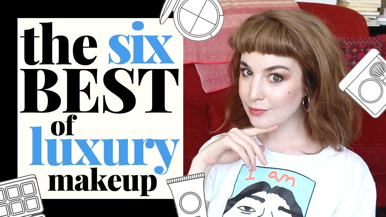 THE 6 BEST LUXURY MAKEUP PRODUCTS I'VE EVER TRIED | Hannah Louise Poston | MY YEAR OF LESS STUFF