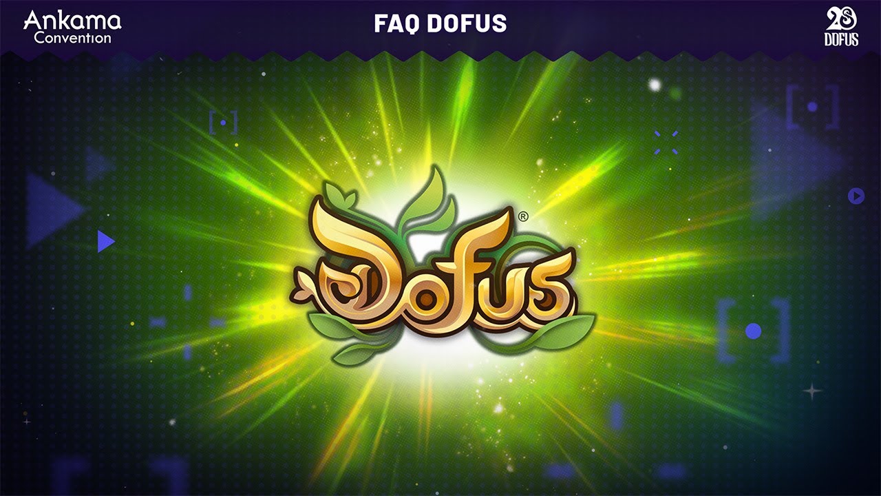 Ankamalive : FAQ DOFUS - Ankamalive Convention 20 Ans