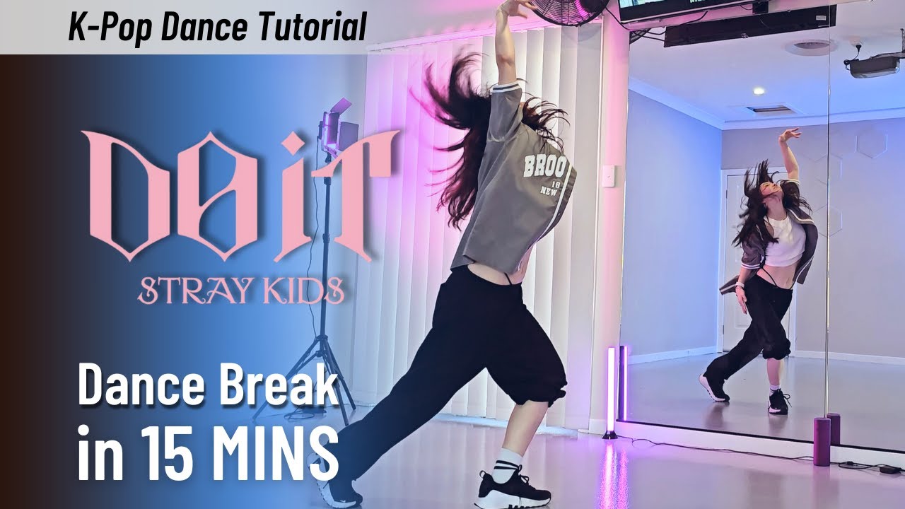 Как танцевать Do It от Stray Kids в стиле Dope Dance Break #Changbin Простой урок для начинающих ...