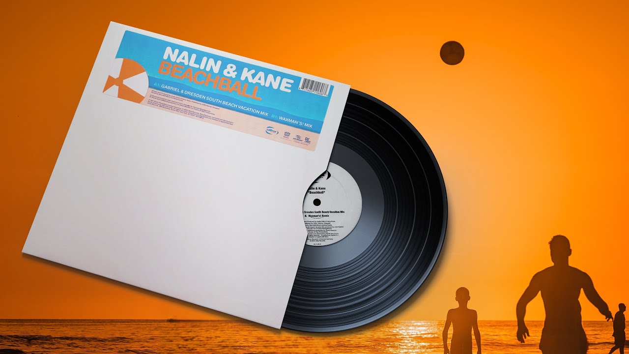Nalin & Kane - Beachball (Gabriel & Dresden South Beach Vacation Mix) [2003]