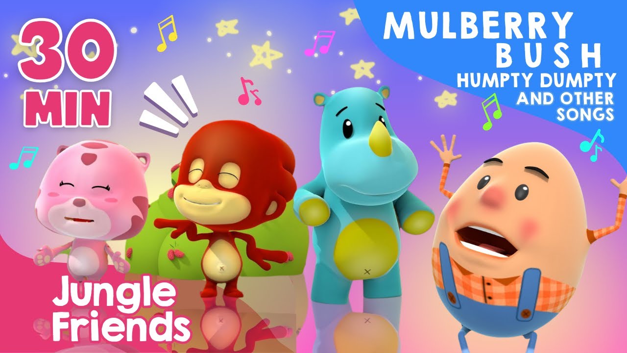 Mulberry Bush, Humpty Dumpty, and Other Songs - 30 Minutes of Nursery Rhymes and Kids Song
