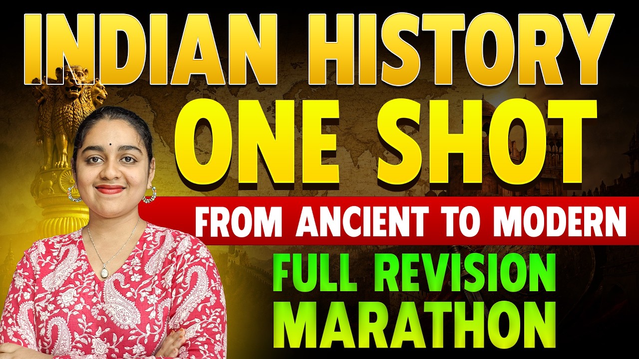 Ultimate Indian History Revision Marathon | Full Length Video | By Tanuja Madam
