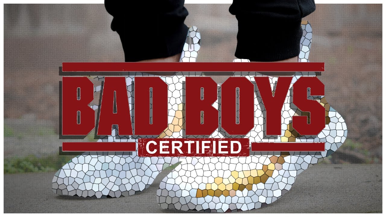 Certified Bad Boys!