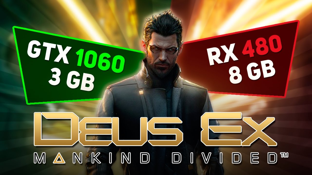 GTX 1060 3Gb vs RX 480 8Gb in  Deus Ex: Mankind Divided