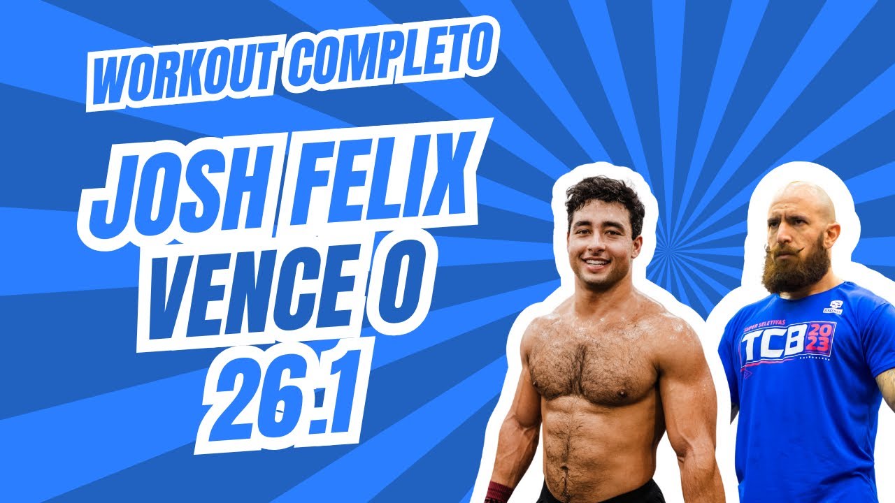 Josh Felix vence o 26.1 do TCB4ALL + Copa Sur | Workout Completo