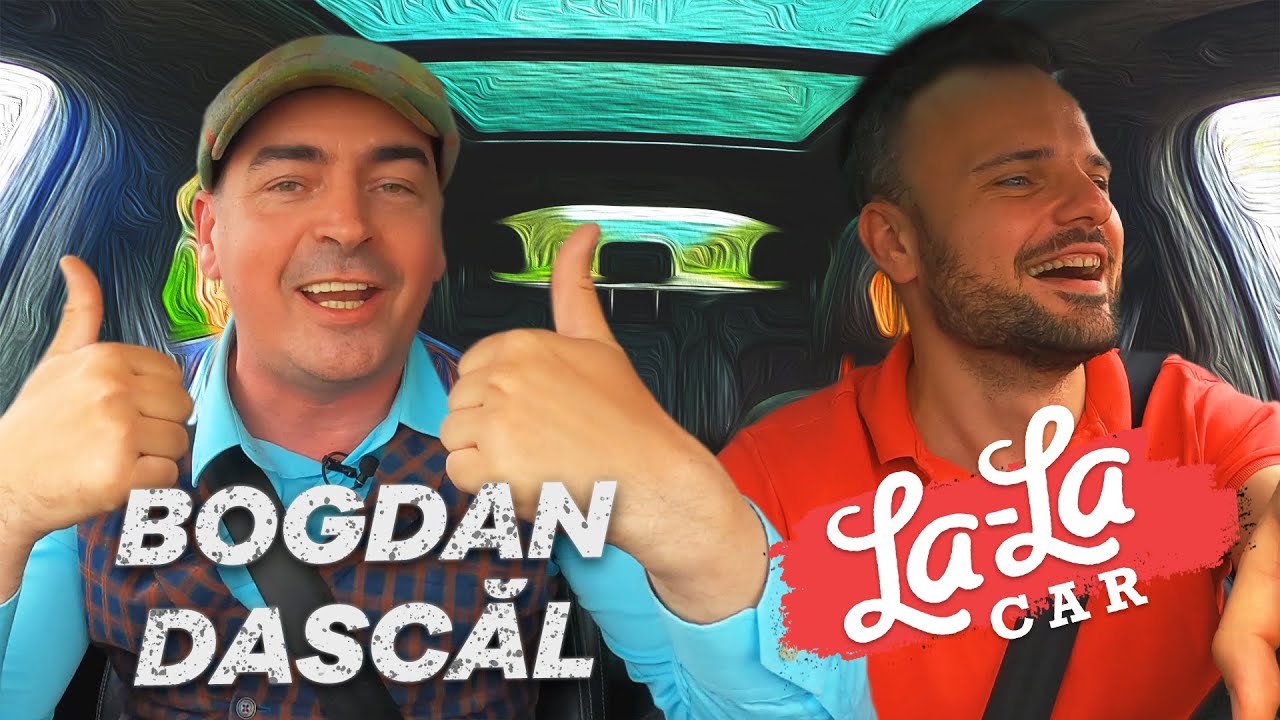 Bogdan Dascăl. La-La Car.