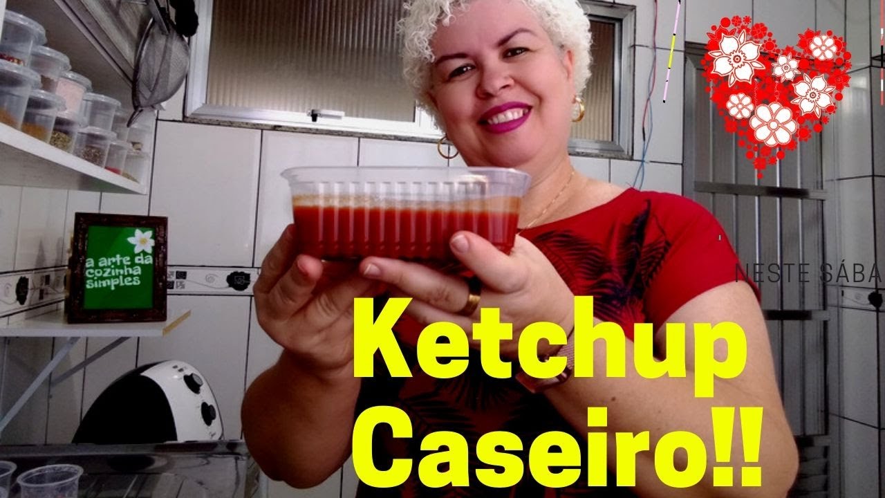 COMO FAZER KETCHUP CASEIRO IGUAL A MARCA FAMOSA!!!